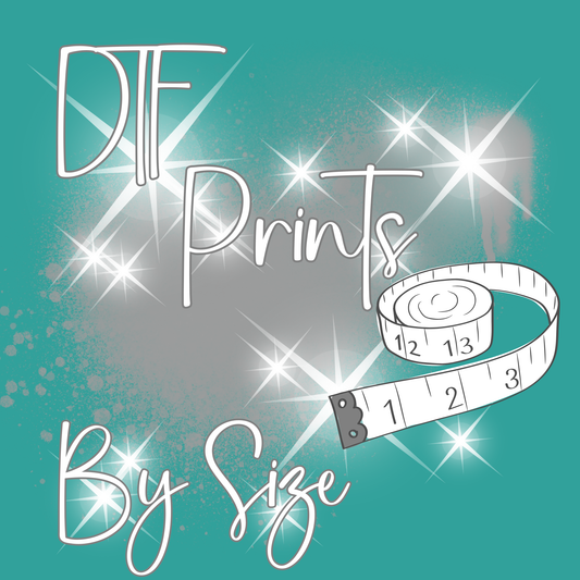 DTF TRANSFERS BY SIZE