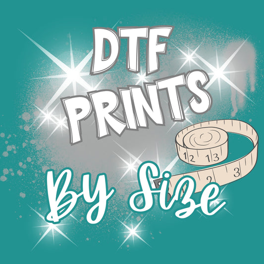 DTF TRANSFERS BY SIZE